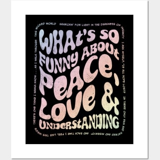 Peace, Love and Understanding 2 Posters and Art